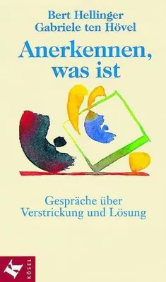 Immagine prodotto di Hellinger, B: Anerkennen, was ist