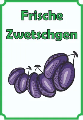 Produktbild von Frische Zwetschgen Schild Hochkant A1 Rückseite selbstklebend