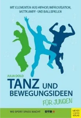 Produktbild von Tanz- und Bewegungsideen für Jungen
