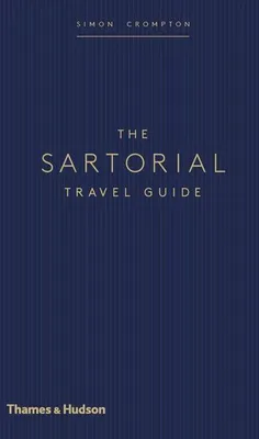 Produktbild von The Sartorial Travel Guide