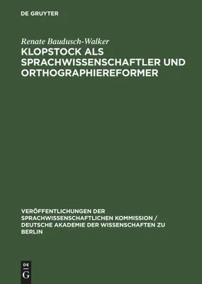 Produktbild von Klopstock als Sprachwissenschaftler und Orthographiereformer