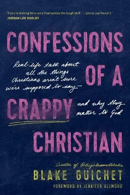 Produktbild von Confessions of a Crappy Christian