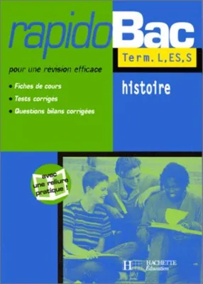 Image de Rapidobac : Histoire, Terminale ES, L, S