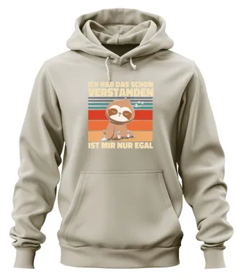 Produktbild von Ich hab das schon verstanden ist mir egal Faultier Spruch Hoodie Kapuzenpullover, Natur, L