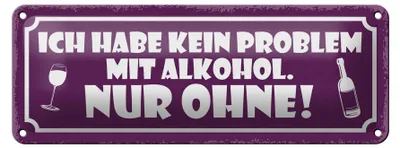 Produktbild von Blechschild Spruch 27x10cm kein Problem nur ohne Dekoration