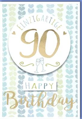 Produktbild von A - 90. Geburtstag - Glückwunschkarte im Format 11,5 x 17 cm mit