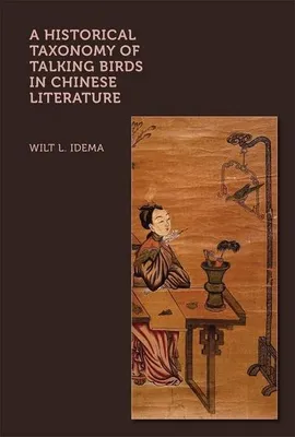 Obrázok produktu pre A Historical Taxonomy of Talking Birds in Chinese Literature