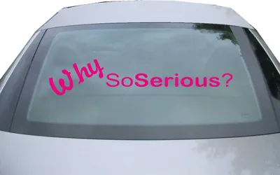 Produktbild von Indigos UG - Aufkleber Heckscheibe & Motorklappe DE2146 - pink - 600x118 mm - Why so serious - Auto Scheiben Fenster Heckklappe Tuning Racing JDM - Die cut