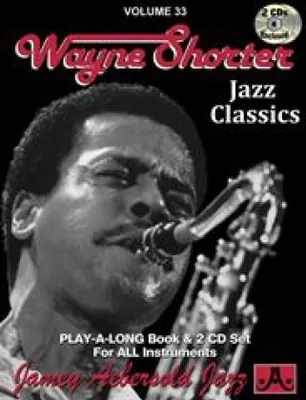 Produktbild von Shorter, W: Jamey Aebersold Jazz -- Wayne Shorter, Vol 33