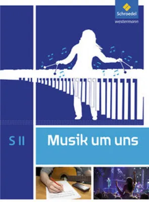 Immagine prodotto di Musik um uns SII. Schulbuch