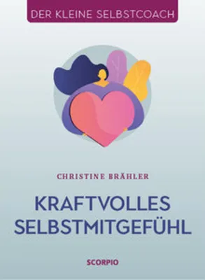 Obrázek produktu pro Kraftvolles Selbstmitgefühl