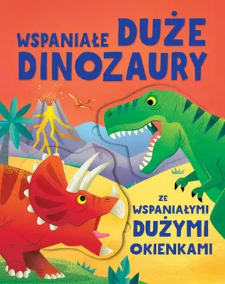 Obrázek produktu pro Wspaniałe duże dinozaury ze wspaniałymi dużymi okienkami