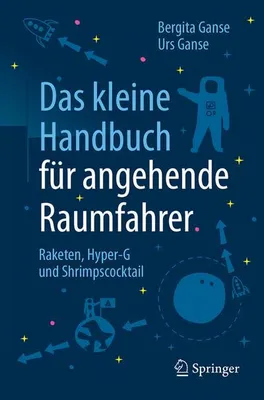 Immagine prodotto di Das kleine Handbuch für angehende Raumfahrer