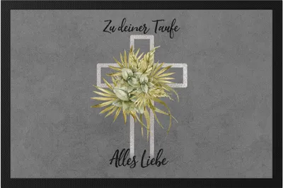 Produktbild von Zu Deiner Taufe Alles Liebe Fußmatte Taufgeschenk Kirche Glaube Religion