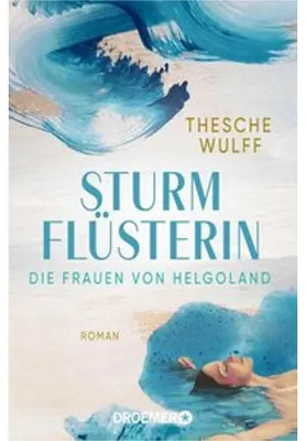Image de Die Frauen von Helgoland. Sturmflüsterin