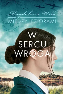 Immagine prodotto di W sercu wroga. Między jeziorami. Tom 1