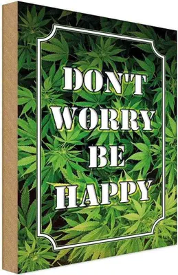 Produktbild von vianmo Holzschild 30x20 cm Cannabis Don´t worry be happy lustig