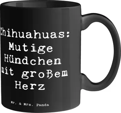 Produktbild von Mr. & Mrs. Panda Teetasse Spruch Chihuahua Mut - Schwarz - Geschenk, Trinkbecher, Hunde, tapfere, treuer Begleiter, Tasse, unerschrocken, Kaffeetasse, Kaffeebecher