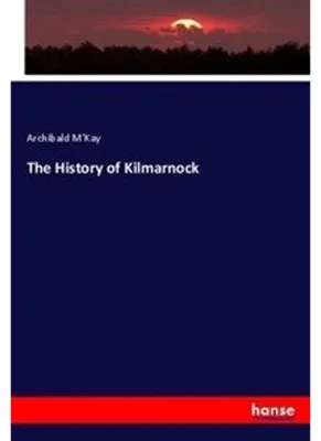 Image de The History of Kilmarnock