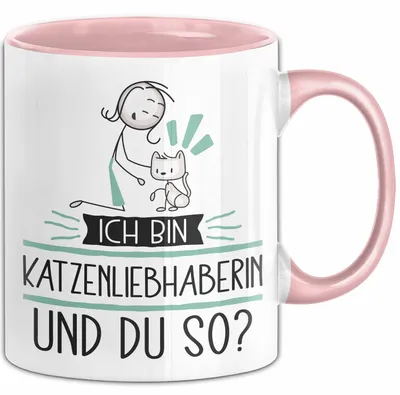 Produktbild von Katzenliebhaberin Tasse Geschenk Ich Bin Katzenliebhaberin Und Du So Geschenkidee Lustiger Spruch Becher (Rosa)