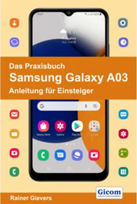 Immagine prodotto di Das Praxisbuch Samsung Galaxy A03 - Anleitung für Einsteiger
