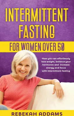 Produktbild von Intermittent fasting for Women over 50