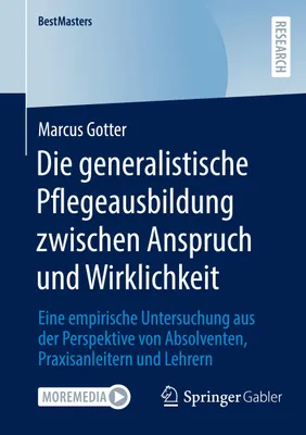 Produktbild von Die generalistische Pflegeausbildung zwischen Anspruch und Wirklichkeit