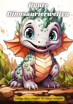 Produktbild von Bunte Dinosaurierwelten