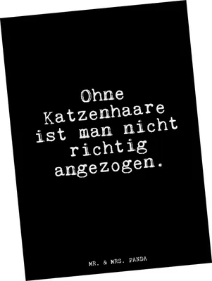 Produktbild von Mr. & Mrs. Panda Ansichtskarte Ohne Katzenhaare ist man... - Schwarz - Geschenk, Sprüche, faul, Haare, Kunstkarten, Ansichtskarten, Grußkarte, Freundin, Kleidung