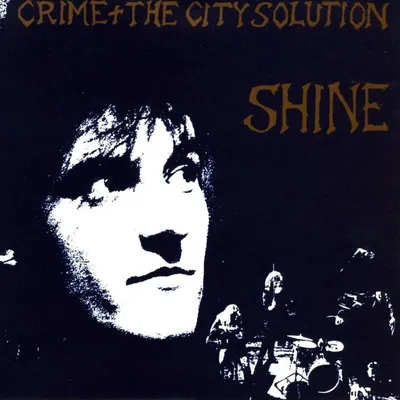 Immagine prodotto di Crime & The City Solution: Crime & The City Solution - Shine (180g) (Limited Edition) (Gold Vinyl) - - (LP / S)