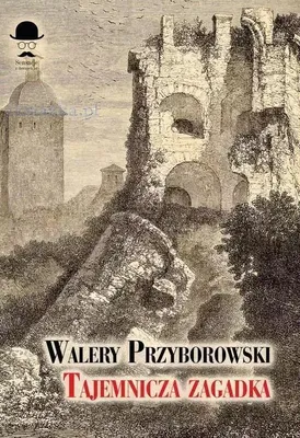 Produktbild von Tajemnicza zagadka Walerego Przyborowskiego - powieść detektywistyczna