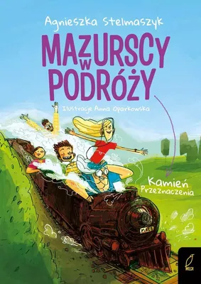 Zdjęcie produktu dla Kamień przeznaczenia. Mazurscy w podróży. Tom 3 wyd. 2024
