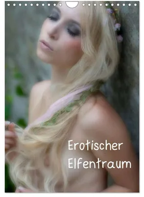 Produktbild von Erotischer Elfentraum (Wandkalender 2025 DIN A4 hoch), CALVENDO Monatskalender