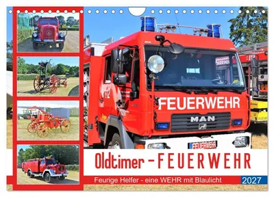 Produktbild von Oldtimer-FEUERWEHR (Wandkalender 2027 DIN A4 quer), CALVENDO Monatskalender