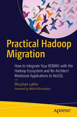 Immagine prodotto di Practical Hadoop Migration