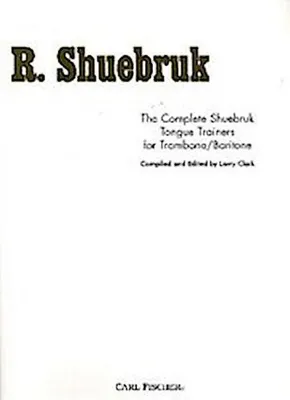 Produktbild von The complete Shuebruk Tongue Trainerfor trombone/baritone