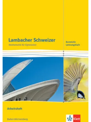 Obrázek produktu pro Lambacher Schweizer Mathematik Kursstufe - Leistungsfach. Ausgabe Baden-Württemberg
