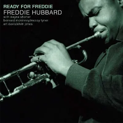 Obrázok produktu pre Freddie Hubbard (1938-2008): Ready For Freddie - - (CD / R)