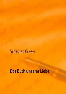 Produktbild von Das Buch unserer Liebe