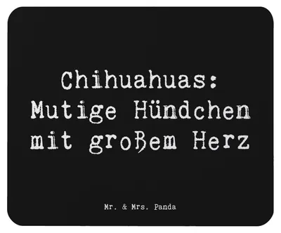 Produktbild von Mr. & Mrs. Panda Mauspad Spruch Chihuahua Mut - Schwarz - Geschenk, Mouse Pad, Mousepad, Hunderasse, Hunderassen, verspielte Hunde, Charakter, kleine, pc, laptop