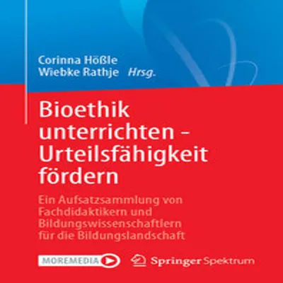 Immagine prodotto di Bioethik unterrichten - Urteilsfähigkeit fördern