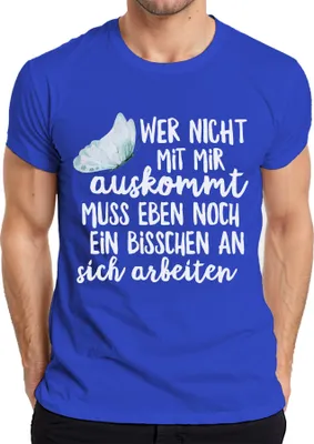 Produktbild von Wer nicht mit mir auskommt lustiger Spruch Sarkasmus Ironisch Herren T-Shirt, Blau, XL