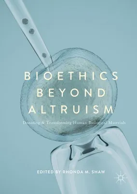 Obrázek produktu pro Bioethics Beyond Altruism