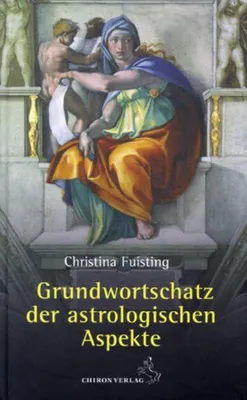 Obrázok produktu pre Grundwortschatz der astrologischen Aspekte