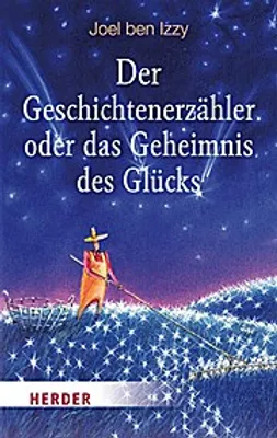 Zdjęcie produktu dla Der Geschichtenerzähler oder das Geheimnis des Glücks