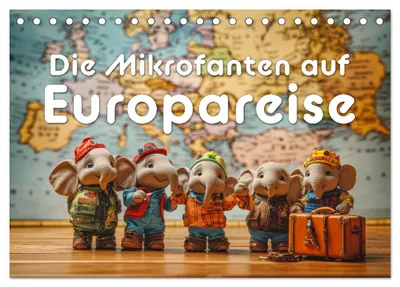 Produktbild von Die Mikrofanten auf Europareise (Tischkalender 2027 DIN A5 quer), CALVENDO Monatskalender
