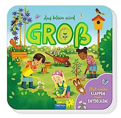 Image de TRÖTSCH - Pappenbuch mit Klappen Mein erstes Klappenbuch Aus klein wird groß