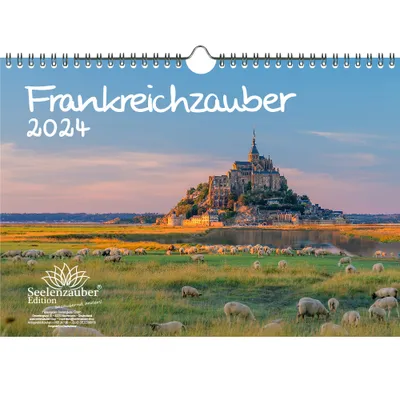 Produktbild von Frankreichzauber DIN A4 Kalender für 2024 Frankreich Provence Paris Urlaub Reise - Seelenzauber