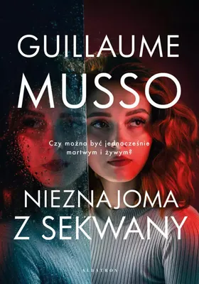 Immagine prodotto di Nieznajoma z Sekwany Guillaume Musso powieść