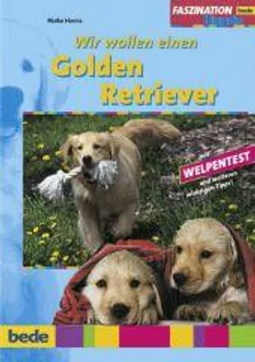 Produktbild von Golden Retriever, Wir wollen einen